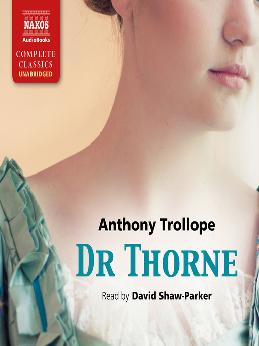 Title details for Dr Thorne by Anthony Trollope - Available
